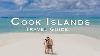 20 Cook Islands Essential Travel Tips Perfect Vacation Guide