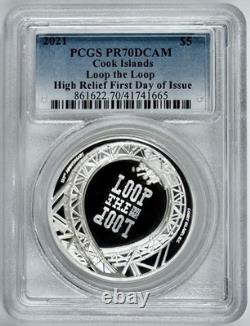 2021 Cook Islands Loop the Loop High Relief 1 Oz Silver Coin PCGS PR70DCAM FDOI