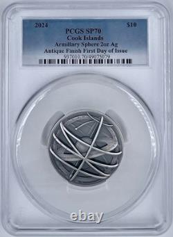 2024 Cook Islands $10 Armillary Sphere 2 Oz Silver Coin PCGS SP 70 FDOI UHR