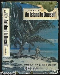 AN ISLAND TO ONESELF Tom Neale 1st UK EdnSUVAROVSUWARROW Cook Islands