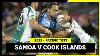 Samoa V Cook Islands Full Match Replay Pacific Test 2022 Internationals