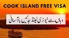 Visit Cook Islands From Pakistan Via New Zealand Complete Process Visa From Pakistan